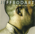 Ça ne me suffit plus 2001